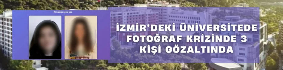 Üniversitedeki fotoğraf krizinde 3 kişi gözaltına alındı