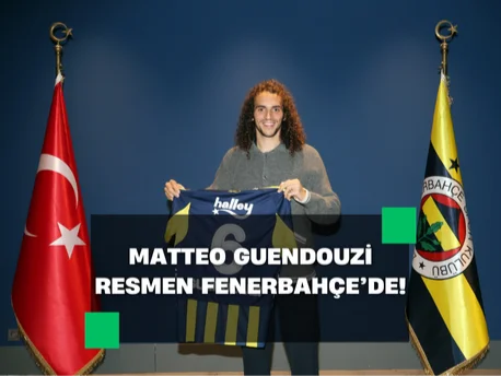 Matteo Guendouzi resmen Fenerbahçe'de