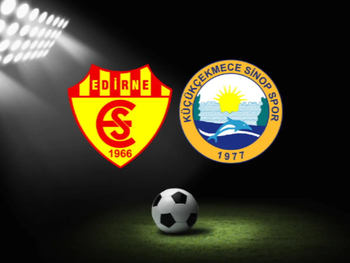Edirnespor - Küçükçekmece Sinop Spor canlı izle! Edirnespor - Küçükçekmece Sinop Spor maçı hangi kanalda, nasıl izlenir?