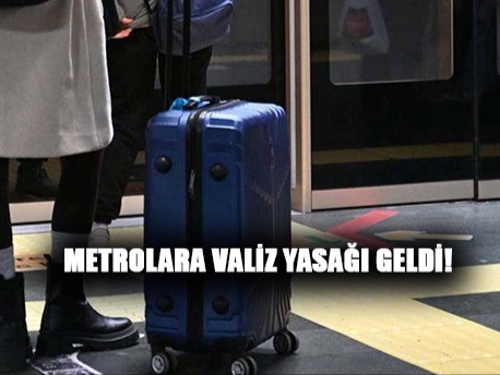 Metrolarda yeni kural; Fazla valize ek ücret, büyük valiz yasak!