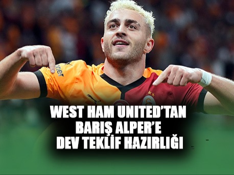 West Ham United'dan Barış Alper için dev teklif hazırlığı