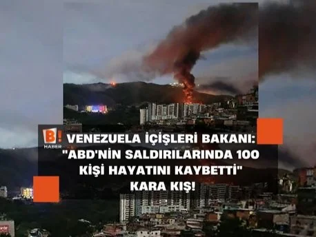 Venezuela İçişleri Bakanı: "ABD'nin saldırılarında 100 kişi hayatını kaybetti"
